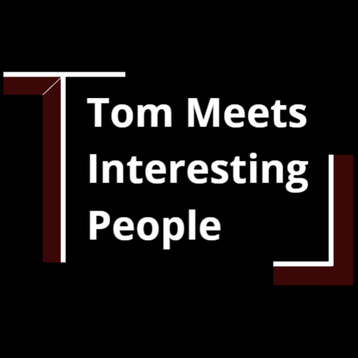 Tom Meets Interesting People